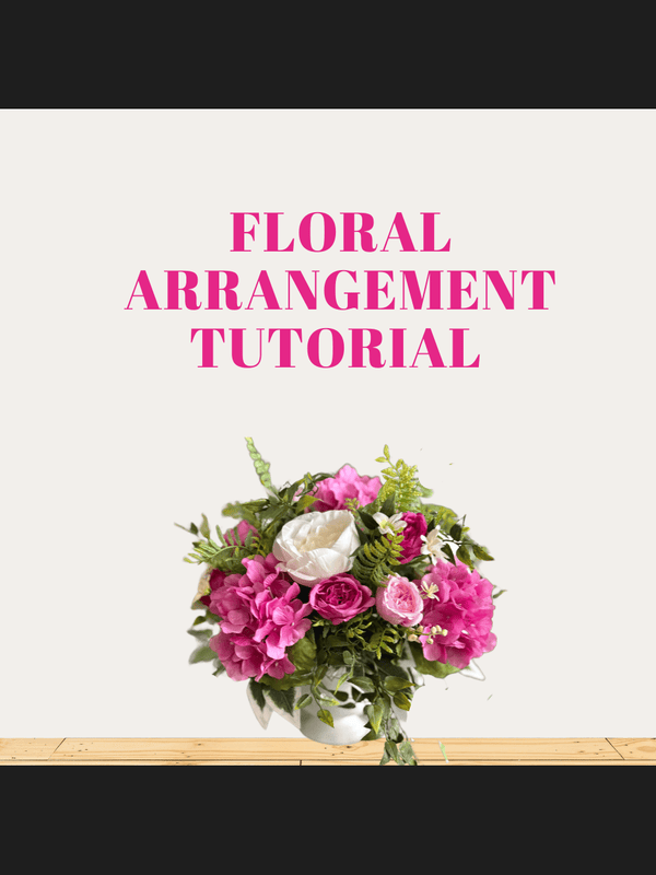 Spring Floral Arrangement Tutorial-Video Only