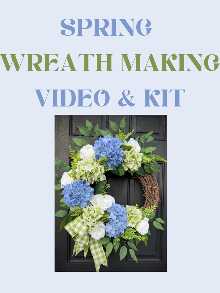 Spring Hydrangea Wreath Making Video and Kit- Blue Hydrangeas