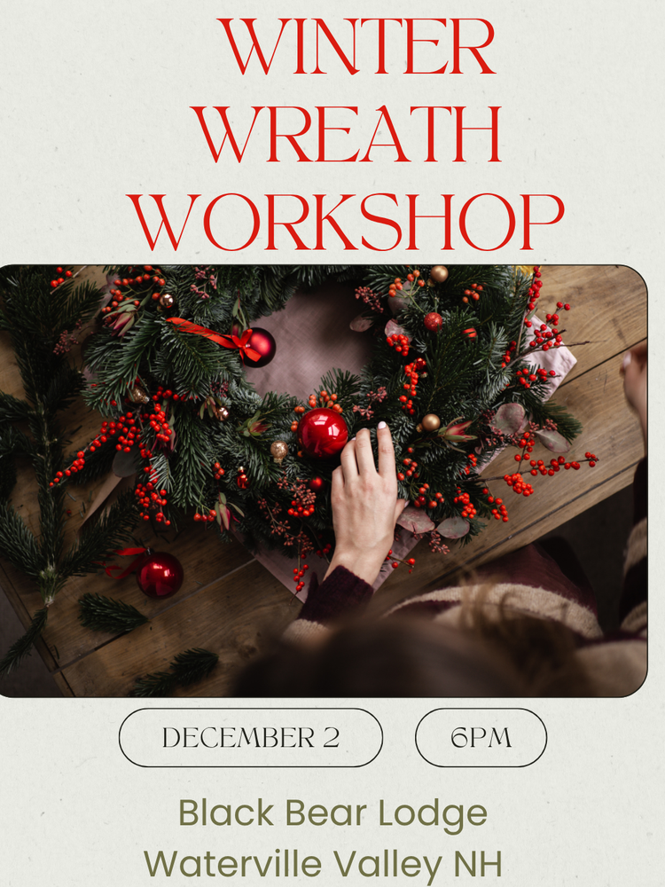 Advertisement for a winter wreath workshop with text and a wreath on a table.